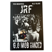 Снимка на Книга JRF - G.O Mob Handed (Отвъд омразата)