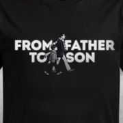 Снимка на Тениска "From father to son"